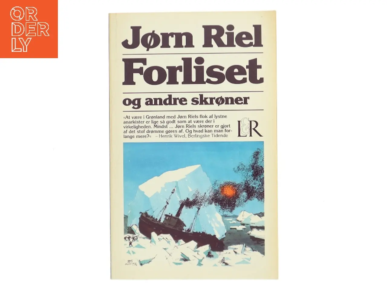 Billede 1 - Forliset og andre skrøner af Jørn Riel (Bog)