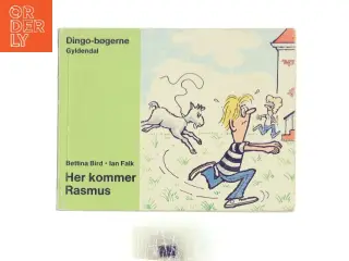 Her kommer Rasmus af Bettina Bird (Bog)