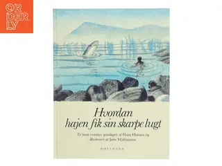 Hvordan hajen fik sin skarpe lugt af Hans Hansen (Bog)