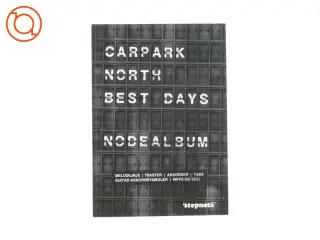 Carpark North best days nodealbum