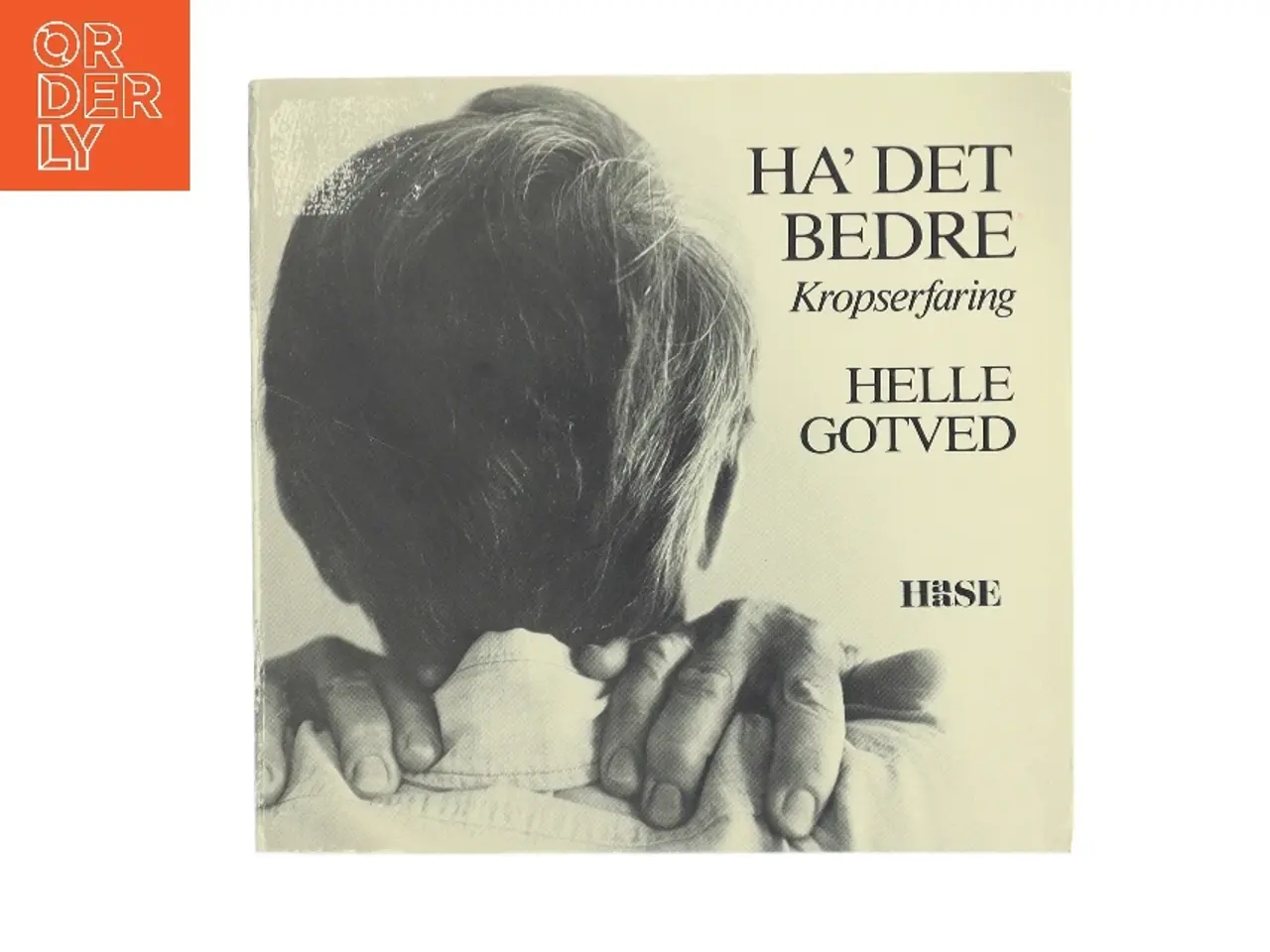 Billede 1 - Ha' det bedre af Helle Gotved (Bog)