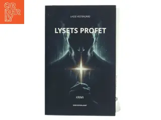 Lysets profet af Lasse Vestergaard (f. 1995) (Bog)