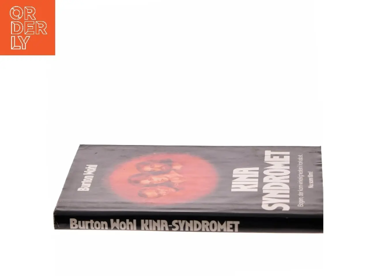 Billede 2 - Kina Syndromet af Burton Wohl (Bog)