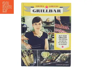 Grillbar af Louisa Lorang (Bog)