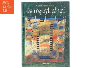 Tegn & tryk på stof (Bog)
