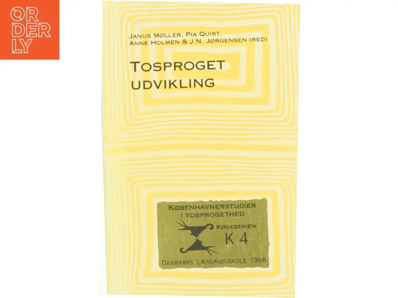 Billede 1 - Tosproget udvikling af Janus Møller, Pia Quist, Anne Holmen og J. N. Jørgensen