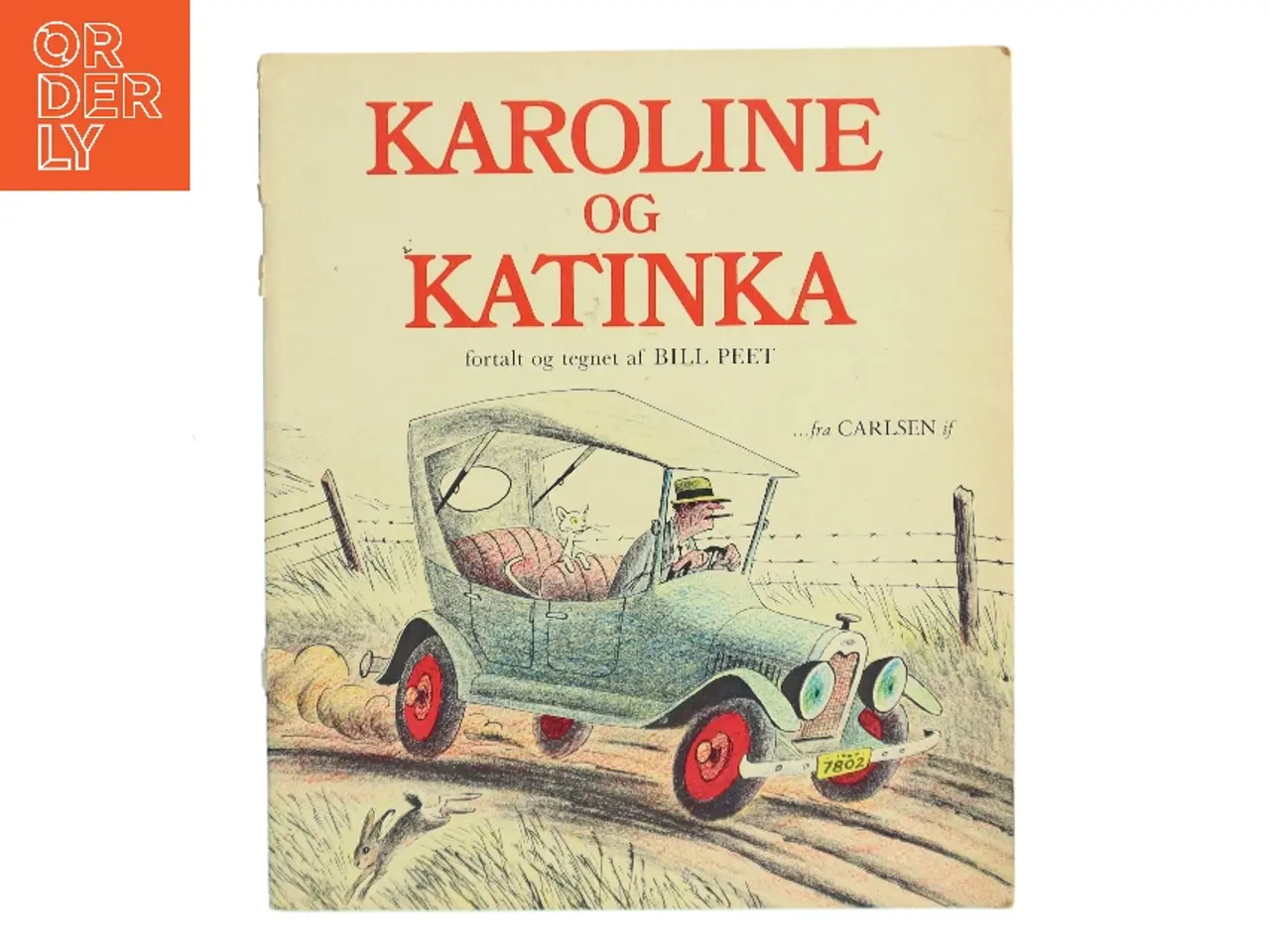 Billede 1 - Karoline og Katinka af Bill Peet (Bog)