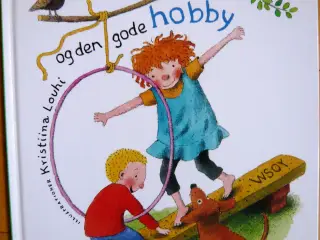 Hilma og den gode hobby af Timo Parvela