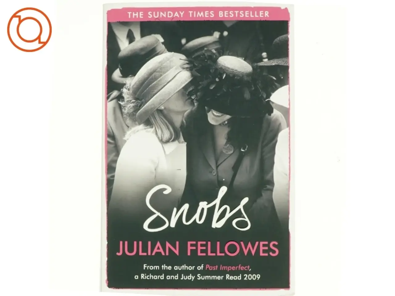 Billede 1 - Snobs af Julian Fellowes (Bog)