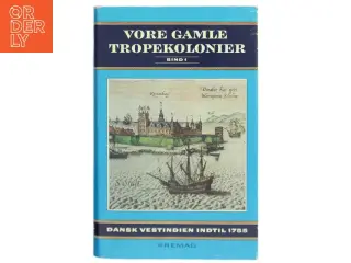 Bog om danske tropekolonier fra Fremad