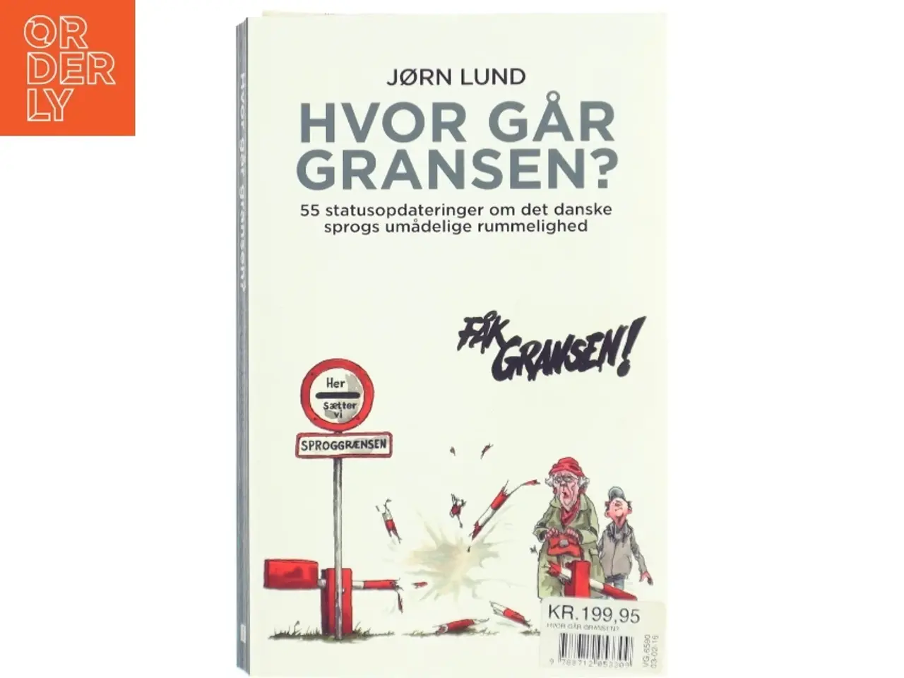 Billede 1 - 'Hvor går gransen?' af Jørn Lund (f. 1946) (bog)