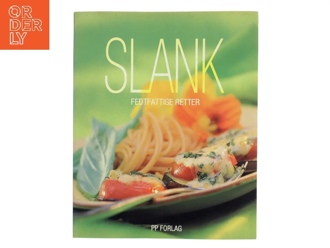 Billede 1 - Slank : fedtfattige retter af Ukendt (Bog)