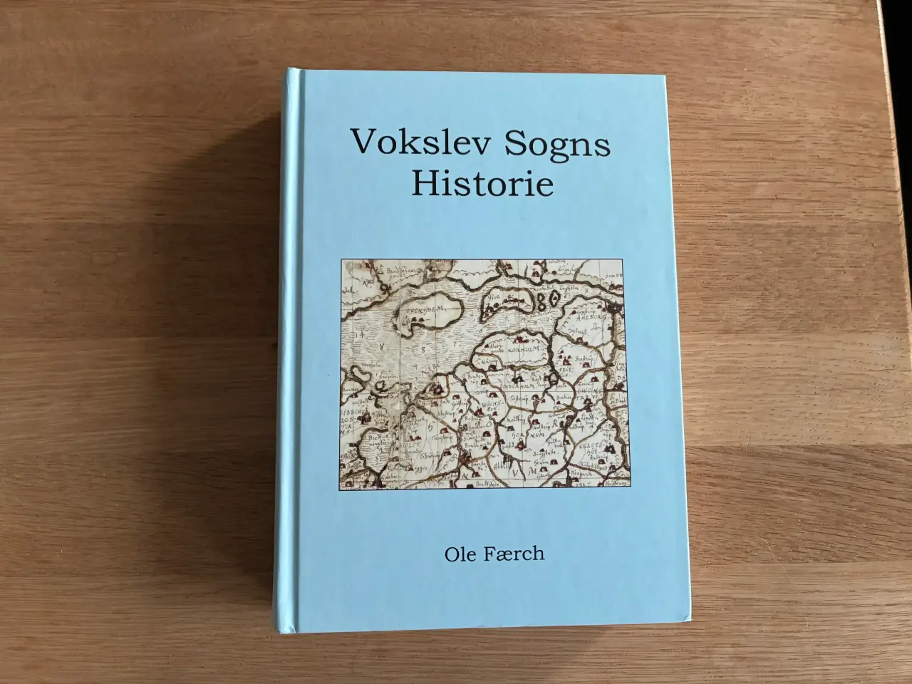Billede 1 - Vokslev Sogns Historie af Ole Færch