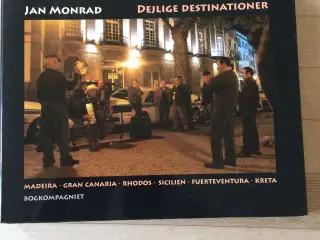Dejlige destinationer, Jan Monrad