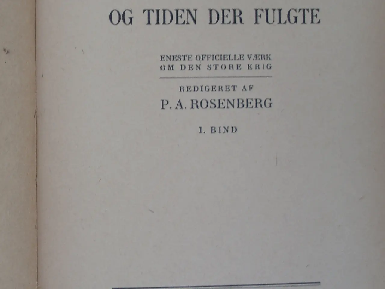 Billede 2 - Verdenskrigen 1914-1918 og tiden der fulgte
