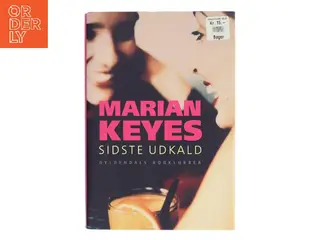 Sidste udkald af Marian Keyes (Bog)