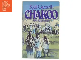 CHAKOO af Kjell Gjerseth (Bog)
