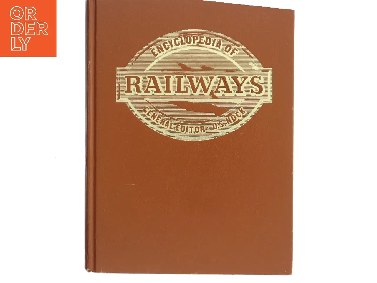 Billede 1 - Encyclopedia of Railways af O. S. Nock (Bog)