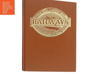 Encyclopedia of Railways af O. S. Nock (Bog)