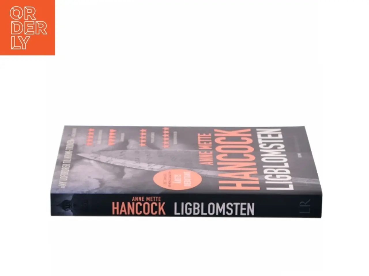 Billede 2 - Ligblomsten : krimi af Anne Mette Hancock (Bog)