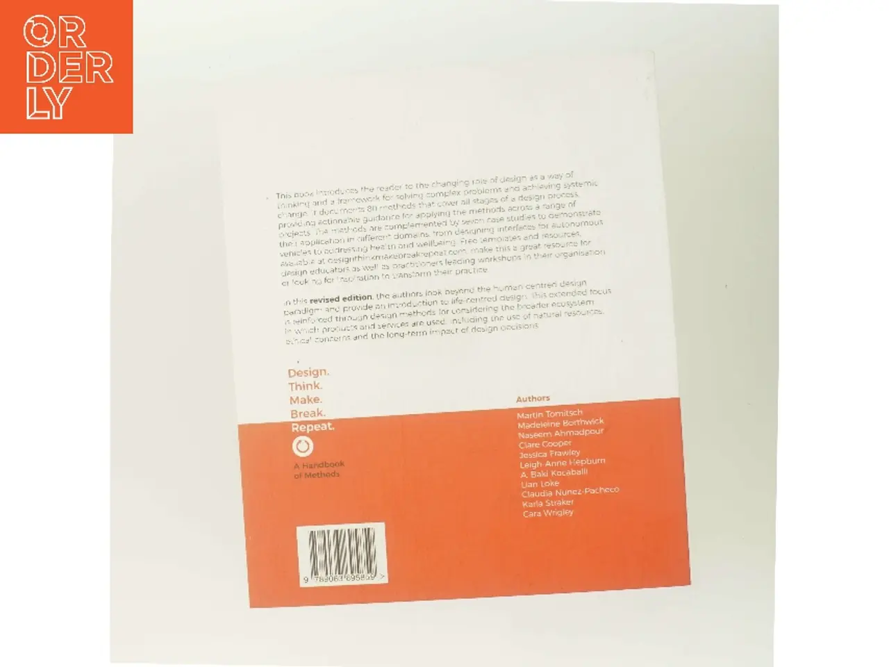 Billede 3 - Design. Think. Make. Break. Repeat : a handbook of methods af Martin Tomisch (Bog)