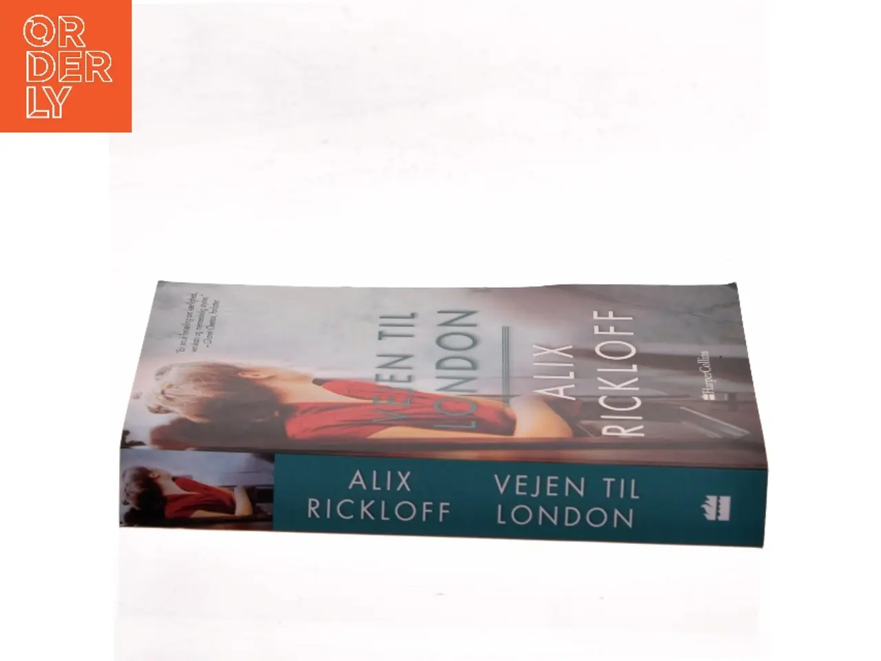 Billede 2 - Vejen til London af Alix Rickloff (Bog)