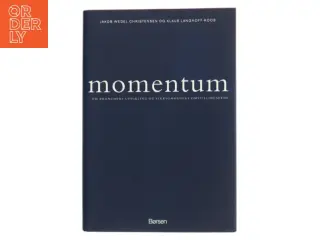 Momentum : om branchers udvikling og virksomheders omstillingsevne (Bog)