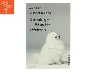 Dunning-Kruger-effekten af Andrés Stoopendaal (f. 1981) (Bog)