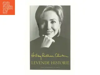 Levende historie af Hillary Rodham Clinton (Bog)