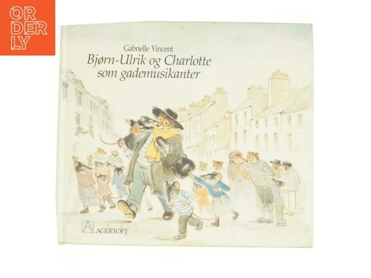Billede 1 - Bjørn-Ulrik og Charlotte som gademusikanter af Gabrielle Vincent (Bog)
