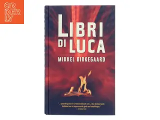 Libri Di Luca : roman af Mikkel Birkegaard (Bog)