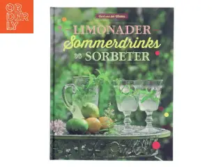 Limonader, Sommerdrinks og Sorbeter af Usch von der Winden (Bog)