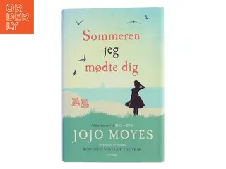 Sommeren jeg mødte dig af Jojo Moyes (Bog)