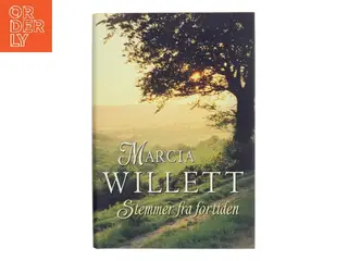 Stemmer fra fortiden af Marcia Willett (Bog)
