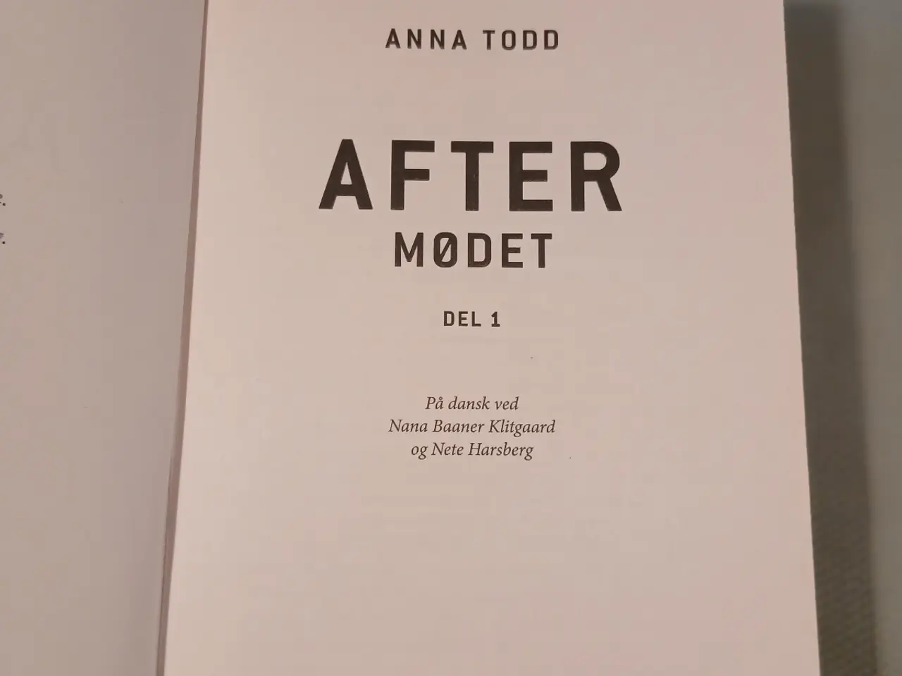 Billede 4 - Bog; Mødet, 1 bind i After Serien.