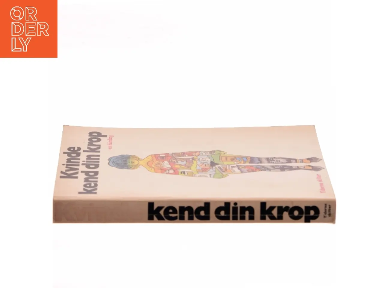 Billede 2 - Kvinde kend din krop - en håndbog af Tidselselskabet (Bog)