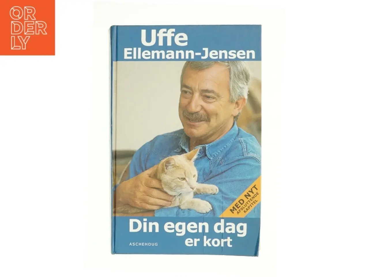 Billede 1 - Din egen dag er kort af Uffe Ellemann-Jensen (Bog)
