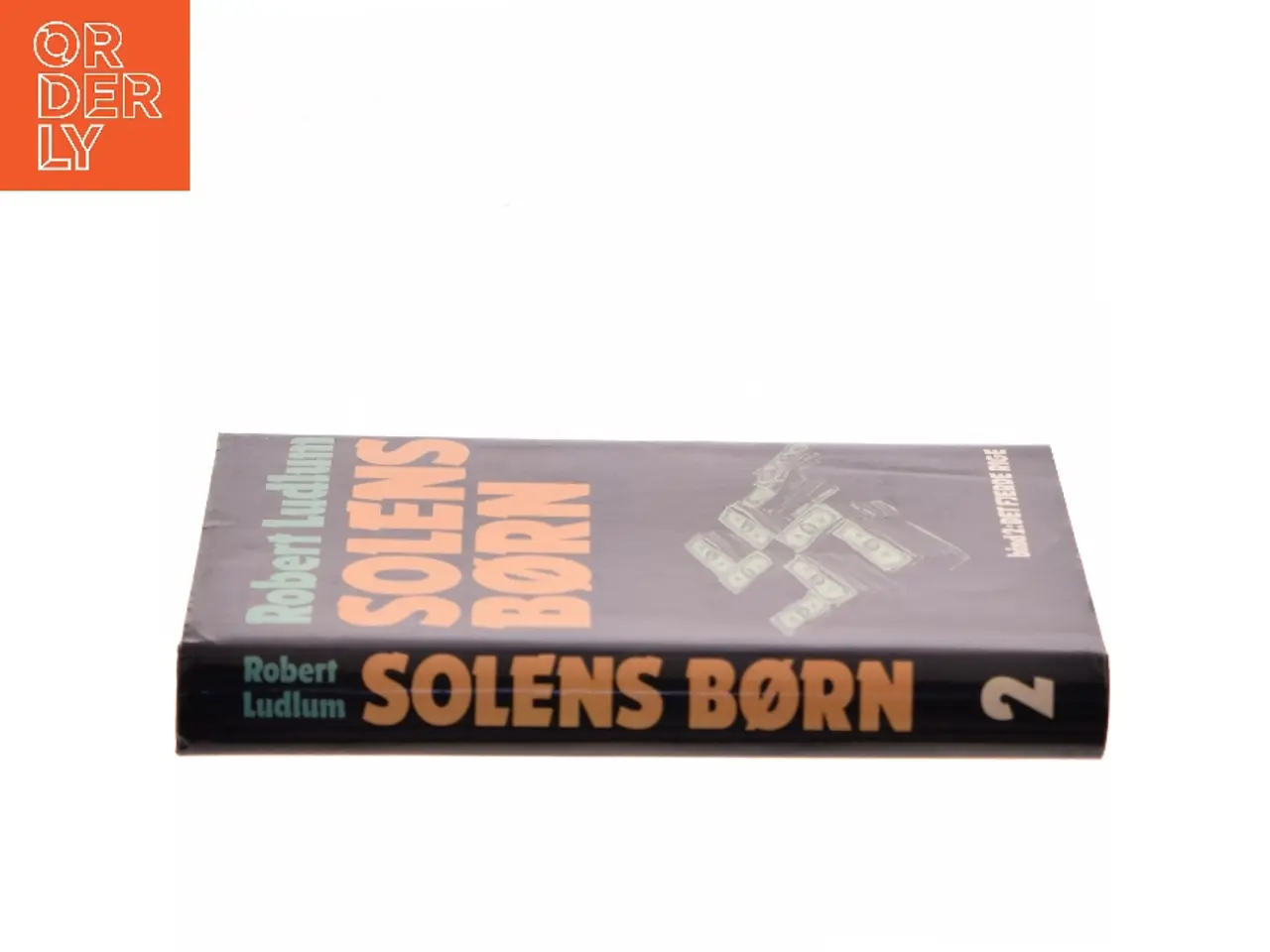 Billede 2 - Solens børn. Bind 2: Det fjerde rige af Robert Ludlum (Bog)