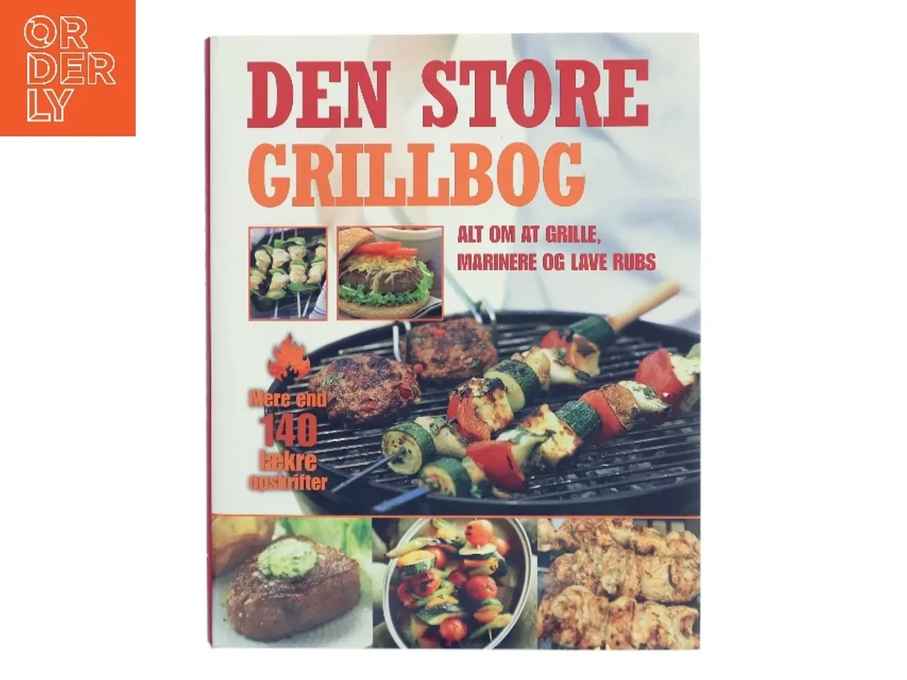 Billede 1 - Den Store Grillbog af <Bog forfattere< (Bog)