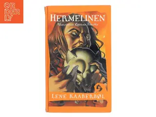 Hermelinen af Lene Kaaberbøl (Bog)