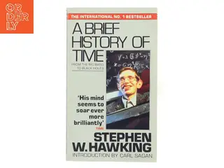 A Brief History of Time : from the Big Bang to Black Holes by Stephen W. Hawking af Stephen W. Hawking (Bog)
