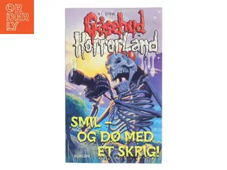 Smil og dø med et skrig! af R. L. Stine (Bog)