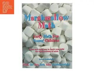 Marshmallow Math af Trevor Schindeler (Bog)