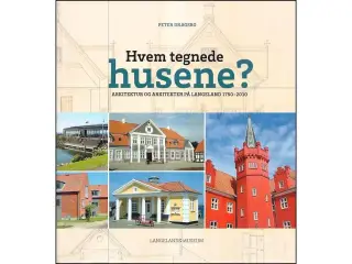 Hvem tegnede husene?