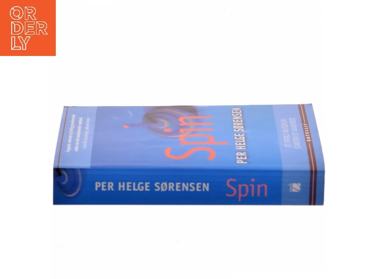 Billede 2 - Spin : roman af Per Helge Sørensen (Bog)