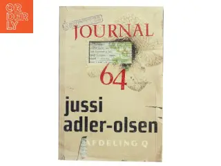 Journal 64 : krimithriller af Jussi Adler-Olsen (Bog)
