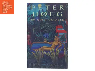 Kvinden Og Aben: Roman (Danish Edition) af Peter Høeg (Bog)