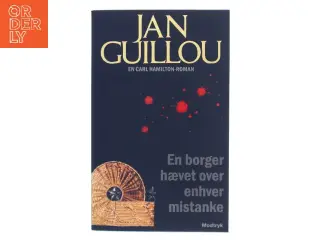 En borger hævet over enhver mistanke af Jan Guillou (Bog)
