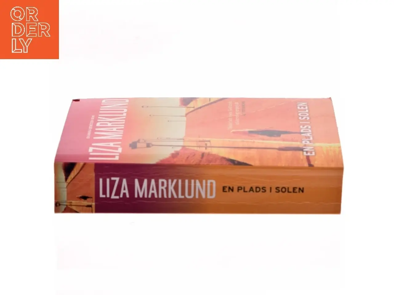 Billede 2 - En plads i solen : krimi af Liza Marklund (Bog)