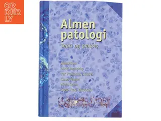 Almen patologi af Ulrik Baandrup (Bog)